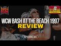 WCW Bash at the Beach 1997 Review | THE APRON BUMP PODCAST - Ep 281
