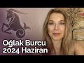 Oğlak Burcu Haziran 2024 Yorumu | Billur Tv