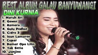 FULL ALBUM LAGU GALAU DINI KURNIA KOPLO BANYUWANGI