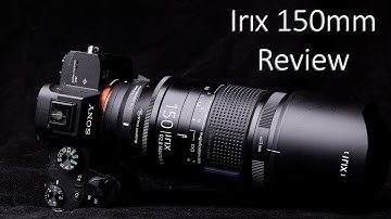 Irix 150mm f2.8 Macro - Review