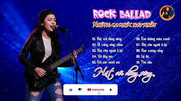 Rock Ballad | Những ca khúc hay nhất | Tiểu Long Nữ (cover)