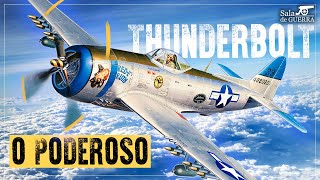 Como funcionava o poderoso P-47 THUNDERBOLT? - DOC #179