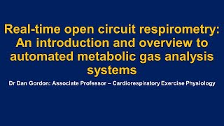 Real-time Open Circuit Respirometry: An introduction to automated metabolic gas analysis systems