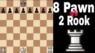 8 Pawns Vs 2 Rooks Can The Pawns Break The Fortress?