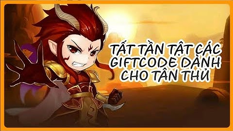 Tiên Kiếm Tiêu Dao - Tất tần tật các giftcode dành cho tân thủ và hướng dẫn nhập code