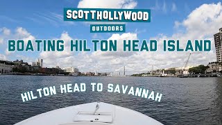 Boating Hilton Head Island (Hilton Head to Savannah Round Trip)