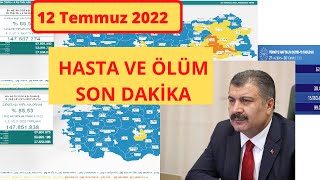 Son dakika: 12 Temmuz Bugünkü vaka sayısı | Korona virüs vaka sayıları tablosu | Günlük vaka sayısı