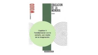 Audiolibro: Educación de la memoria - Ernesto Wood. Parte 3