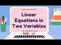 Linear Equations in Two Variables | Class 10th | Maharashtra Board | New Syllabus | Algebra | Part 2