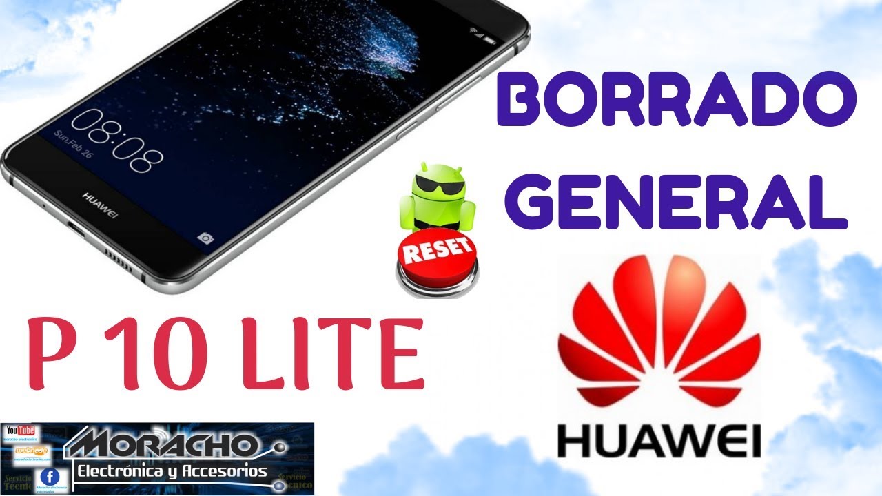 Huawei P10 Lite Reset De Fabrica