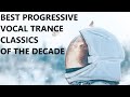 BEST PROGRESSIVE VOCAL TRANCE CLASSICS OF THE DECADE  2/2 (Bonding Beats Vol.92) 2010 - 2019