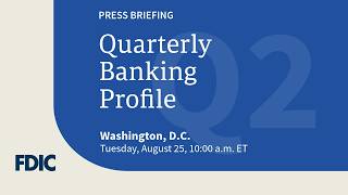 FDIC Quarterly Banking Profile (2nd Quarter 2026)