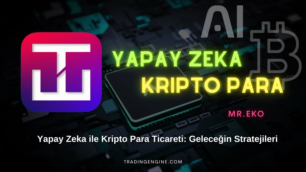 Yapay Zeka ile Kripto Para Ticareti 🚀 Geleceğin Stratejileri 🚀 # ...