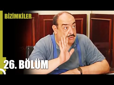 Bizimkiler 26. Bölüm | Tek Parça