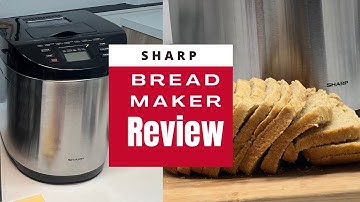 Sharp Bread Maker Review (With Whole Wheat Bread Demo): Is it better than Kent?