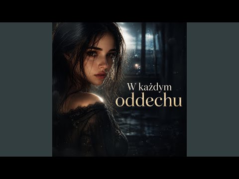 W każdym oddechu