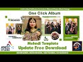 One  click album 2024 mehndi template update free download 9540642600 8587054800 anss studio