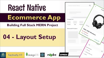 Layout Setup React Native Ecommerce App Mern Stack Project Mern App