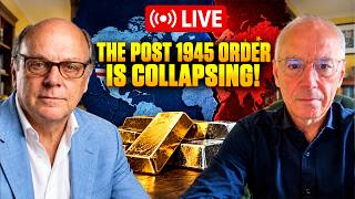 Expect a Period of Chaos and Uncertainty as the Post-1945 Order Collapses.