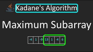 LeetCode - 53. Maximum Subarray | Kadane