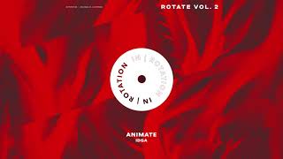 Animate - IDGA | IN / ROTATION