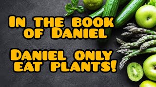 BAKIT SI DANIEL SA OLD TESTAMENT AY HINDI KUMAKAIN NG KARNE? (CARNIVORE WAY OF EATING)