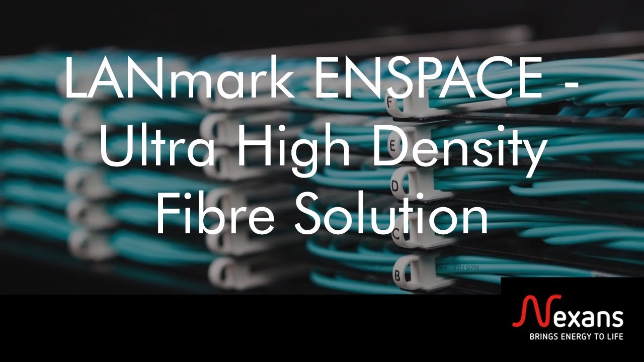 LANmark ENSPACE - Ultra High Density Fibre Solution for Data Centres