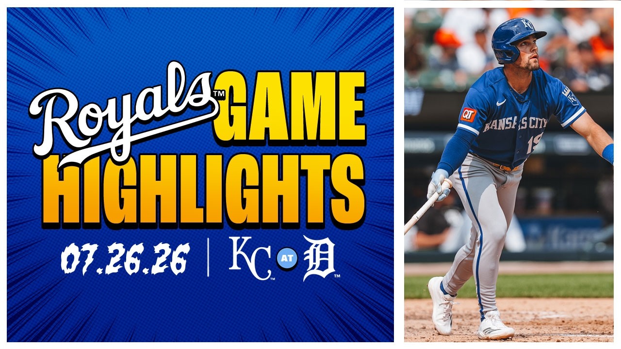 Comeback Win | Royals vs. Tigers Highlights 7/26/26