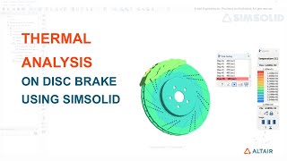 Thermal Ysis On Disk Brake Using Simsolid