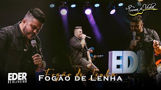 Eder de Oliveira  - Abertura - Fogão de Lenha (DVD Turma da Viola 2023)