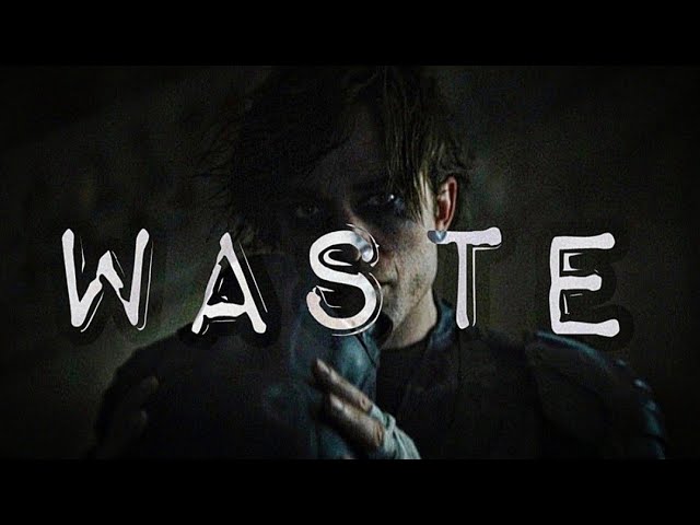 KXLLSWXTCH - WASTE (The Batman Music Video)