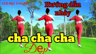 Hướng Dẫn nhảy Chacha đẹp trong KVDV thể thao/ học ngay để nhảy đẹp /Bài 1.