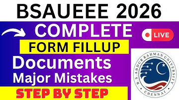 BSAUEEE 2026 Application Form - BSAUEEE Registration 2026| How To Fill BSAUEEE 2026 Application Form