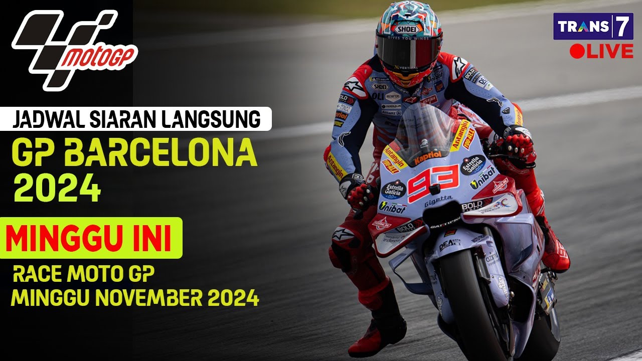 Jadwal Siaran Langsung Race Motogp 2024 GP Barcelona 2024 Seri ke 20 ...