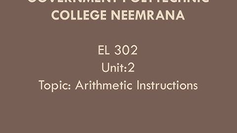 EL 302/ Unit 2/ Topic : Arithmetic Instructions By Manju, Lect. EL, GPC NEEMRANA
