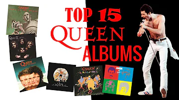 Top 15 Queen Albums || Queen Albums Ranked Worst To Best