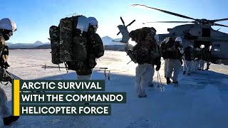 How to survive in the freezing Arctic with the Commando Helicopter Force