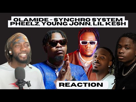 Olamide - Synchro System (Official Visualizer) ft. Pheelz, Young Jonn, Lil Kesh | UNIQUE REACTION