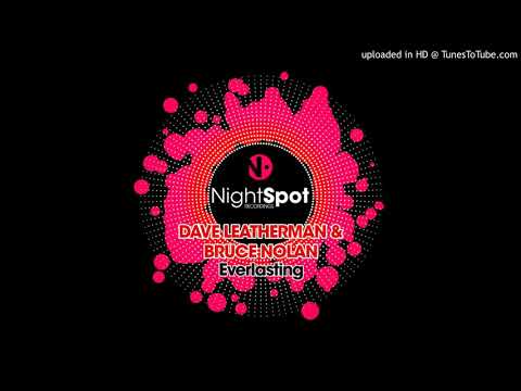 Dave Leatherman Bruce Nolan - Everlasting
