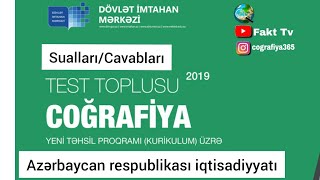 COGRAFIYA TEST TOPLUSU 2019-AZERBAYCAM RESPUBILKASININ IQTISADIYYATI / SUALLARI/ CAVABI /FAKT TV