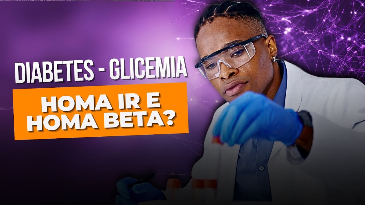 PARA QUE SERVE O EXAME DE SANGUE ÍNDICE DE HOMA IR E HOMA BETA? - YouTube