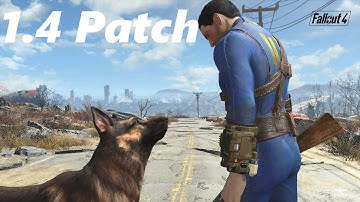 Fallout 4: 1.4 Patch Features & Fixes