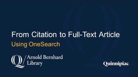 From Citation to Full Text Article Using OneSearch