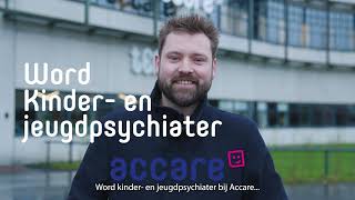 Accare Opleiding Kinder- En Jeugdpsychiater