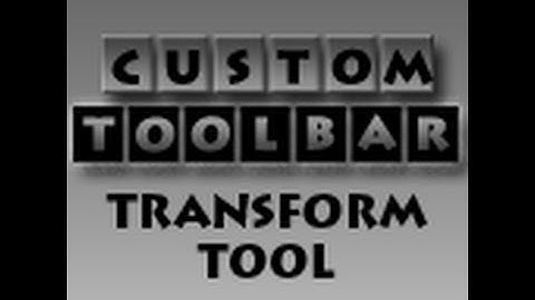 Transform Tool (First Look)