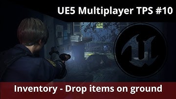 UE5 Multiplayer TPS tutorial #10 -  Drop items from inventory