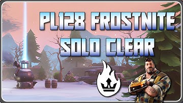 Frostnite 2025 PL128 Solo Clear | Fortnite: Save The World