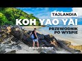 Top11 fajnych miejsc na koh yao yai archipelag koh yao cz 1 ep097 4k