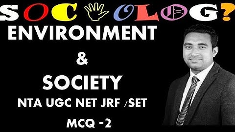 MCQs on Environment and Society | NTA UGC NTA-NET JRF