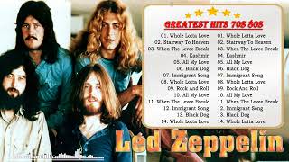 LED ZEPPELIN 🎶 Best of Led Zeppelin Playlist All Time 👑